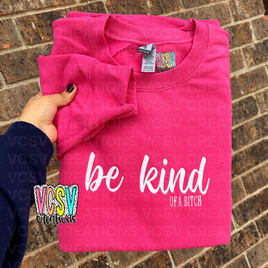 Be Kind … Crewneck