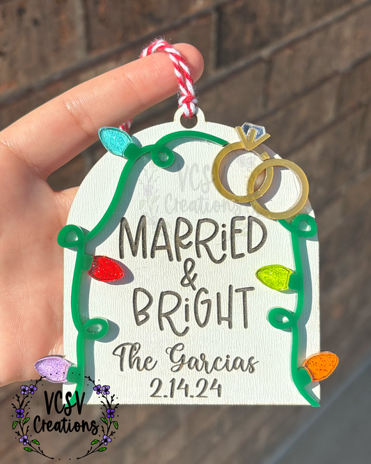 Married & Bright Ornament