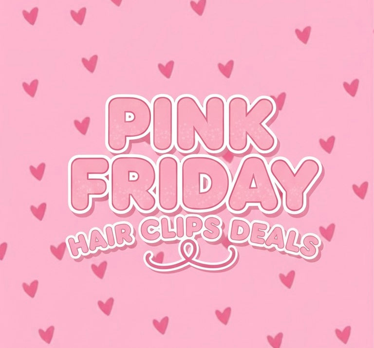 Pink FRIDAY clip sale