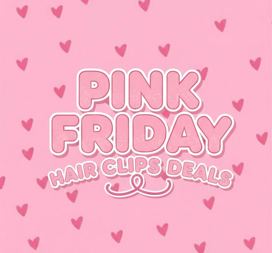 Pink FRIDAY clip sale