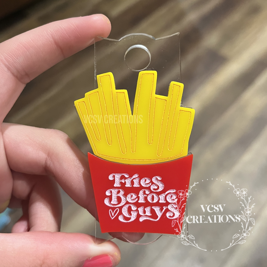 Fries Before Guys topper